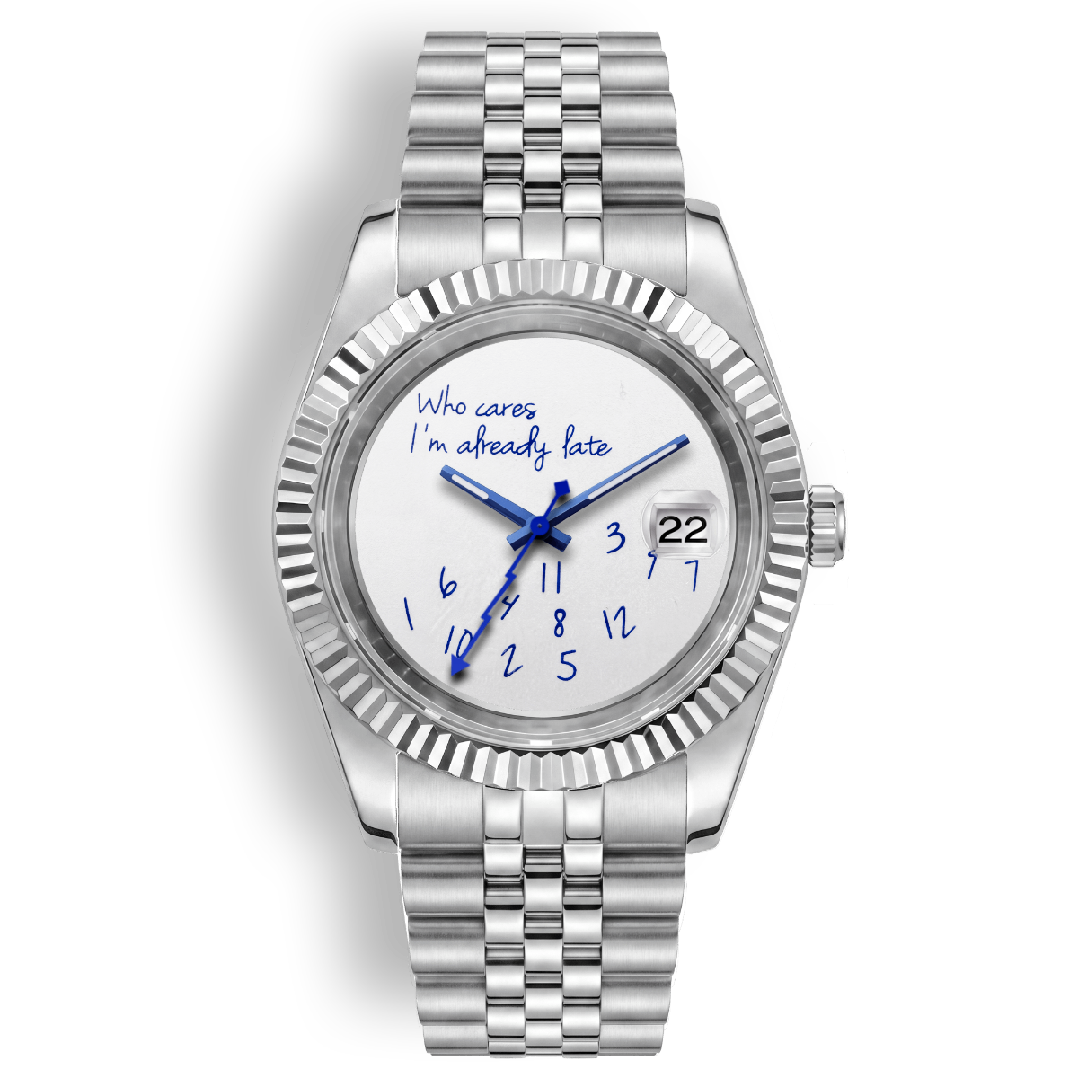 Classic Date – „Who Cares I’m Already Late“ Zifferblatt